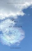 Abel is My Savior (The Road Back to You series, #2) (eBook, ePUB)