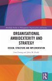Organisational Ambidexterity and Strategy (eBook, PDF)