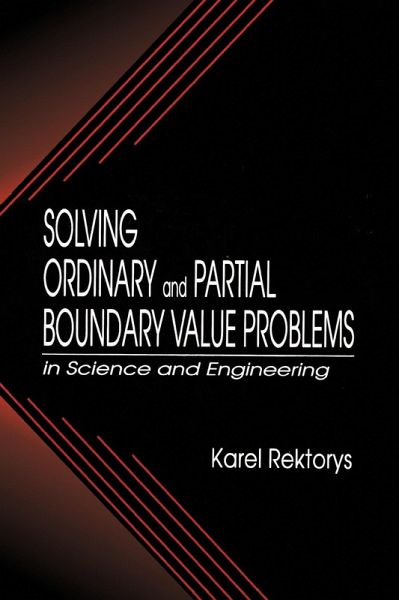 Solving Ordinary and Partial Boundary Value Problems in Science and Engineering (eBook, PDF)