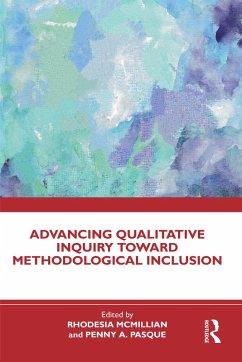Cover Advancing Qualitative Inquiry Toward Methodological Inclusion (eBook, ePUB)