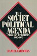The Soviet Political Agenda: Problems &... - Bild 1