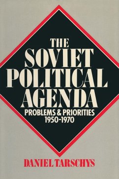 Cover The Soviet Political Agenda: Problems & Priorities, 1950-1970 (eBook, PDF)