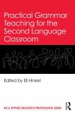 Practical Grammar Teaching for the Second Language Classroom (eBook, PDF)