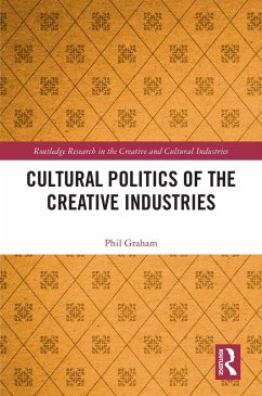 Cover Cultural Politics of the Creative Industries (eBook, PDF)