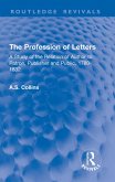 The Profession of Letters (eBook, ePUB) The Profession of Letters (eBook, ePUB)