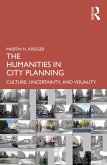 The Humanities in City Planning (eBook, ePUB)