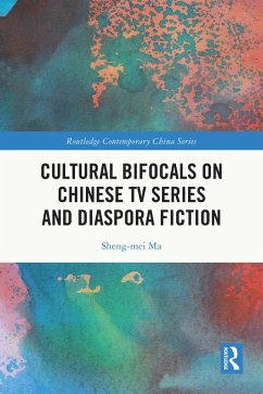 Cover Cultural Bifocals on Chinese TV Series and Diaspora Fiction (eBook, PDF)