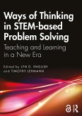 Ways of Thinking in STEM-based Problem Solving (eBook, ePUB)