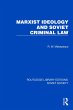 Marxist Ideology and Soviet Criminal... - Bild 1