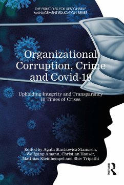 Organizational Corruption, Crime and Covid-19 (eBook, ePUB)