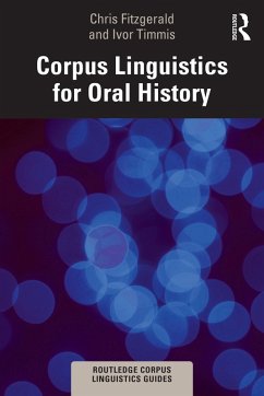 Cover Corpus Linguistics for Oral History (eBook, PDF)