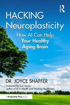 Cover Hacking Neuroplasticity (eBook, PDF)