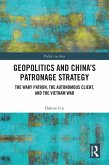 Geopolitics and China's Patronage Strategy (eBook, PDF)