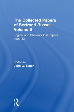The Collected Papers of Bertrand Russell, Volume 6 (eBook, ePUB)