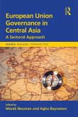 European Union Governance in Central Asia (eBook, ePUB)