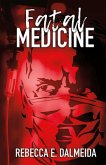 Fatal Medicine (eBook, ePUB)
