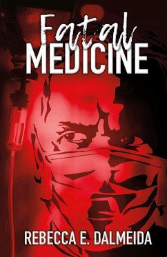 Cover Fatal Medicine (eBook, ePUB)