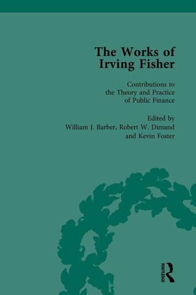 The Works of Irving Fisher Vol 12 (eBook, PDF)