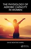 The Physiology of Aerobic Capacity in Women (eBook, ePUB)