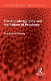 The Knowledge Elite and the Failure of Prophecy (eBook, ePUB)