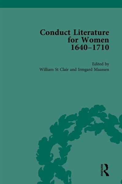 Conduct Literature for Women, Part II, 1640-1710 vol 4 (eBook, ePUB)