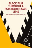Black Film Through a Psychodynamic Lens (eBook, PDF)