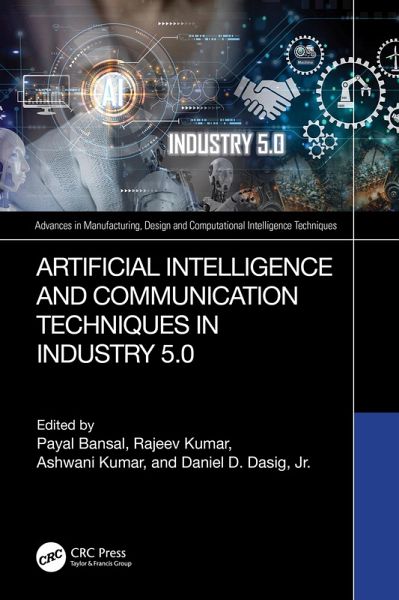 Artificial Intelligence and Communication Techniques in Industry 5.0 (eBook, ePUB)