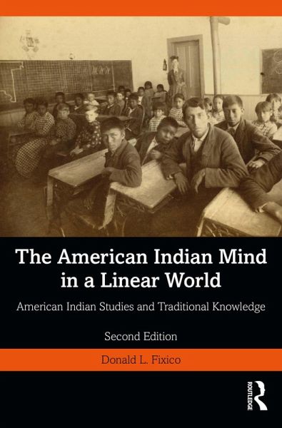 The American Indian Mind in a Linear World (eBook, ePUB)