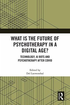 What is the Future of Psychotherapy in a Digital Age? (eBook, PDF)