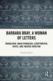 Barbara Bray, A Woman of Letters (eBook, ePUB)