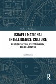 Israeli National Intelligence Culture (eBook, PDF)