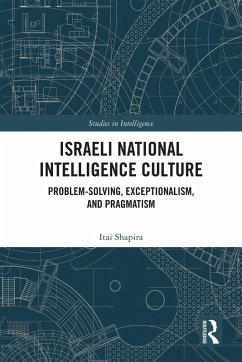 Israeli National Intelligence Culture (eBook, PDF) - Shapira, Itai