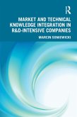 Market and Technical Knowledge Integration in R&D Intensive Companies (eBook, PDF)