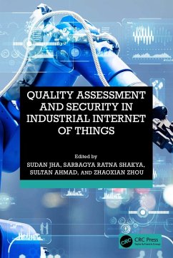 Quality Assessment and Security in Industrial Internet of Things (eBook, PDF)