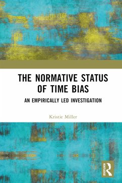 Cover The Normative Status of Time Bias (eBook, PDF)