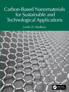 Carbon-Based Nanomaterials for Sustainable and Technological Applications (eBook, ePUB) - Madkour, Loutfy H.