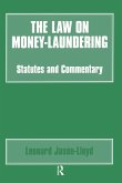 The Law on Money Laundering (eBook, ePUB) The Law on Money Laundering (eBook, ePUB)