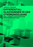 Differentialgleichungen in der Strömungslehre (eBook, ePUB) Differentialgleichungen in der Strömungslehre (eBook, ePUB)