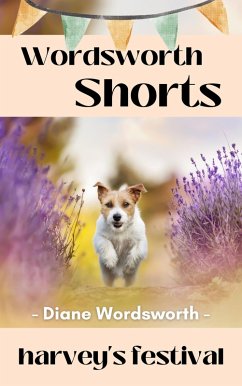 Harvey's Festival (Wordsworth Shorts, #35) (eBook, ePUB) - Wordsworth, Diane