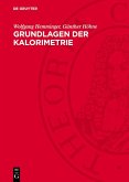 Grundlagen der Kalorimetrie (eBook, PDF)