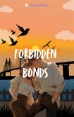 Forbidden Bonds (eBook, ePUB) Forbidden Bonds (eBook, ePUB)