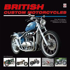 British Custom Motorcycles (eBook, ePUB) - Cloesen, Uli