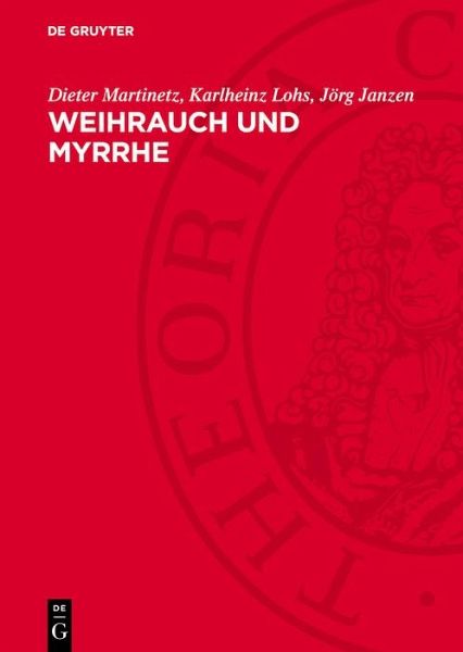 Weihrauch und Myrrhe (eBook, PDF)
