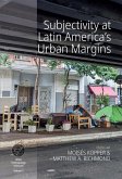 Subjectivity at Latin America's Urban Margins (eBook, PDF)