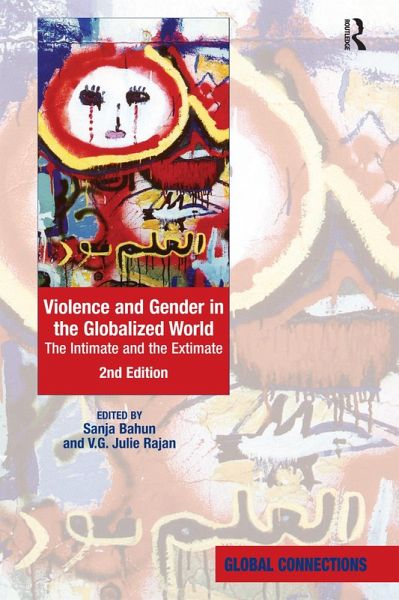 Violence and Gender in the Globalized World (eBook, ePUB) Violence and Gender in the Globalized World (eBook, ePUB)