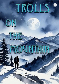 Cover Trolls on the Mountain (Ulnar the Viking) (eBook, ePUB)