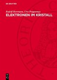 Elektronen im Kristall (eBook, PDF)