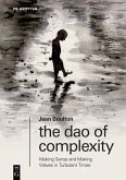 The Dao of Complexity (eBook, PDF) The Dao of Complexity (eBook, PDF)