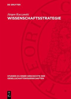 Wissenschaftsstrategie (eBook, PDF) - Kuczynski, Jürgen