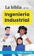 La biblia de la Ingeniería Industrial... - Bild 1